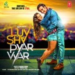Luv Shv Pyar Vyar - Indrani Sharma Song Download